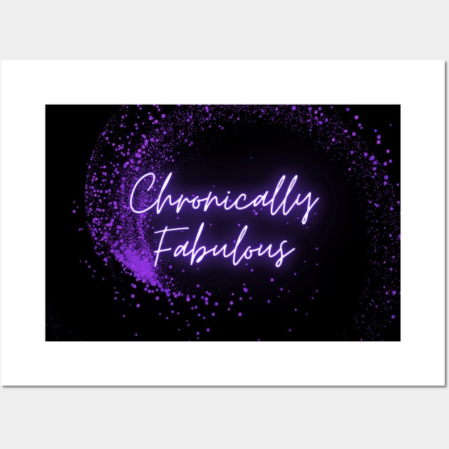 Spoonies are Chronically Fabulous (Purple Glitter) Wall Art by elizabethtruedesigns